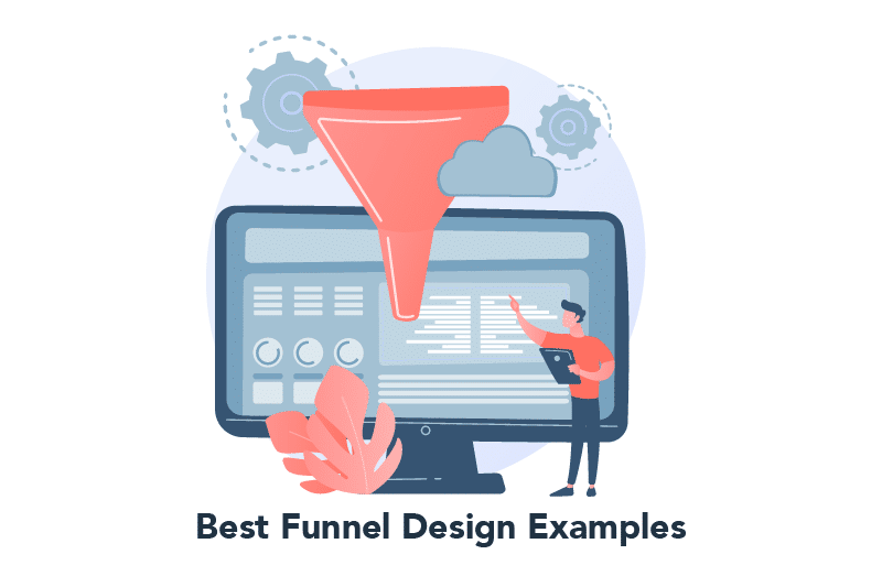 Funnel Design Examples (+ How to Apply These Strategies)